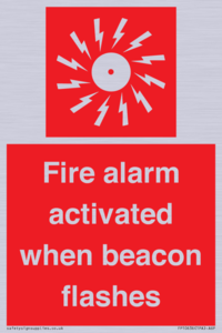 Fire alarm activated when beacon flashes
